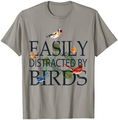 Bird lovers gifts for women men easily distracted by birds t shirt men