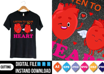 listen to your heart valentine’s day t-shirt print template