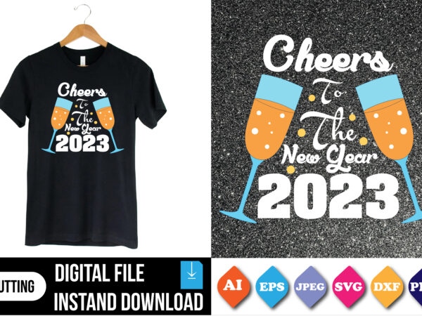Cheers to the new year t-shirt print template