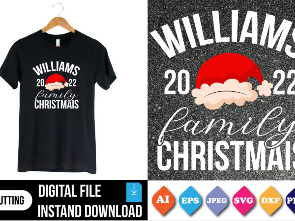 Williams 2022 family christmas t-shirt merry christmas print template