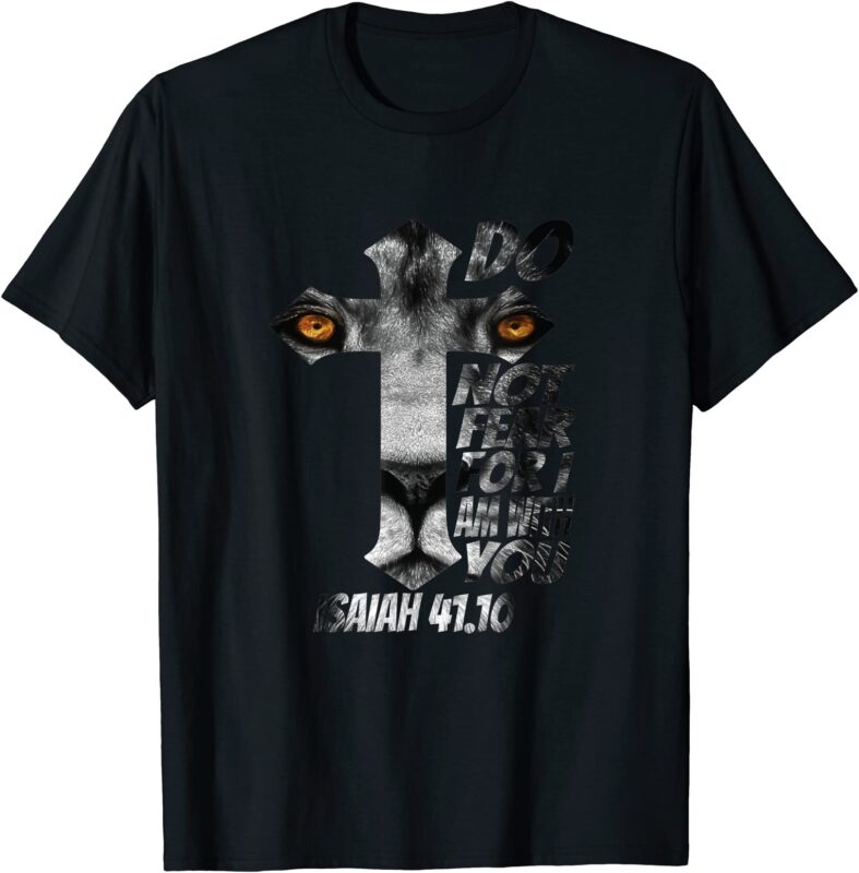 christian religious bible verse sayings lion fear scripture t shirt men