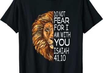 christian religious bible verse sayings lion fear scripture t shirt menhwe3iacszx_68
