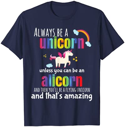 Cute alicorn always be a unicorn t shirt for girls t shirt men