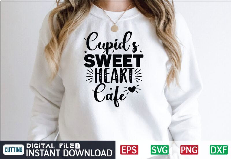 Cupid's Sweetheart Cafe svg, valentines day svg, valentine svg, valentines svg, happy valentines day, svg files, craft supplies tools, valentine svg, dxf, valentine svg file, for cricut, couple, valentines, love