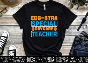 egg-stra special daycare teacher vector clipart