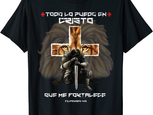 Espanol spanish christian gifts cross lion filipenses 413 t shirt men