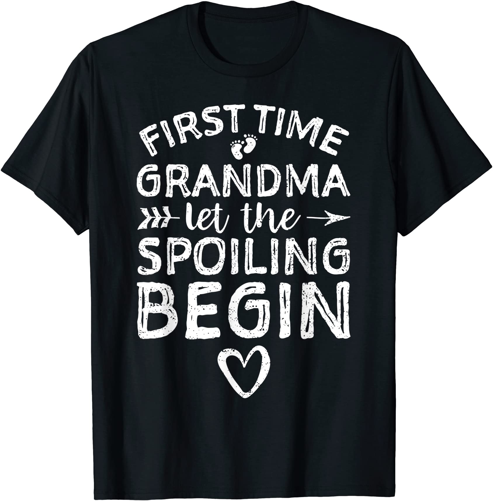first time grandma let the spoiling begin grandmother t shirt men - Buy ...