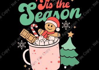 Tis The Season Hot Cocoa Gingerbread Svg, Groovy Retro Christmas Svg, Tis The Season Christmas Svg, Gingerbread Christmas Svg t shirt designs for sale
