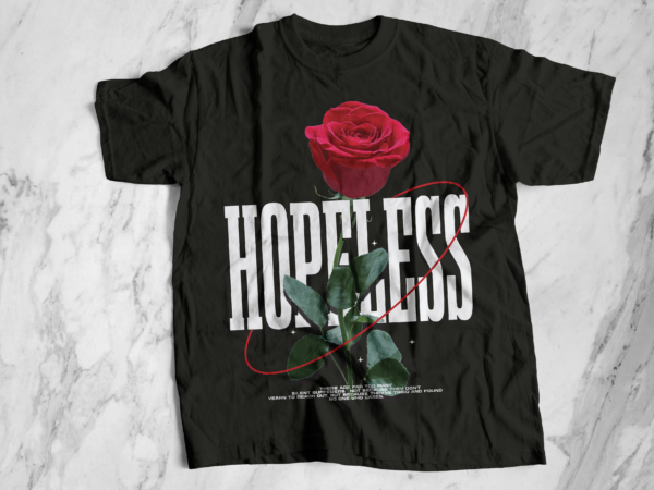 Hopeless urban streetwear t-shirt design bundle, urban streetstyle, pop culture, urban clothing, t-shirt print design, shirt design, retro design Hopeless urban streetwear t-shirt design bundle, urban streetstyle, pop culture, urban clothing, t-shirt print design, shirt design, retro design