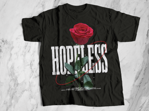 Hopeless urban streetwear t-shirt design bundle, urban streetstyle, pop culture, urban clothing, t-shirt print design, shirt design, retro design