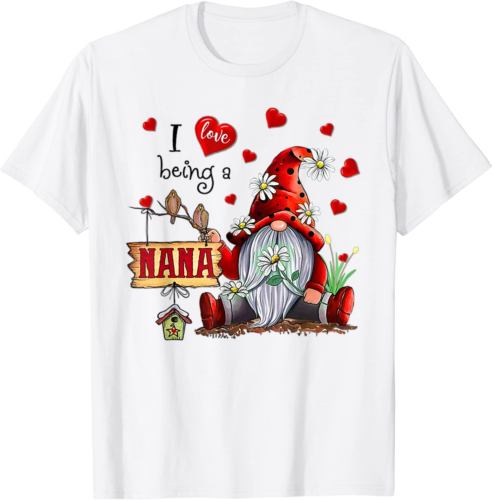 i love being a nana gnome daisy heart t shirt men - Buy t-shirt designs