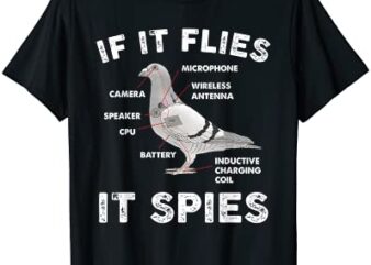 if it flies it spies pigeon anatomy bird aren39t real t shirt men