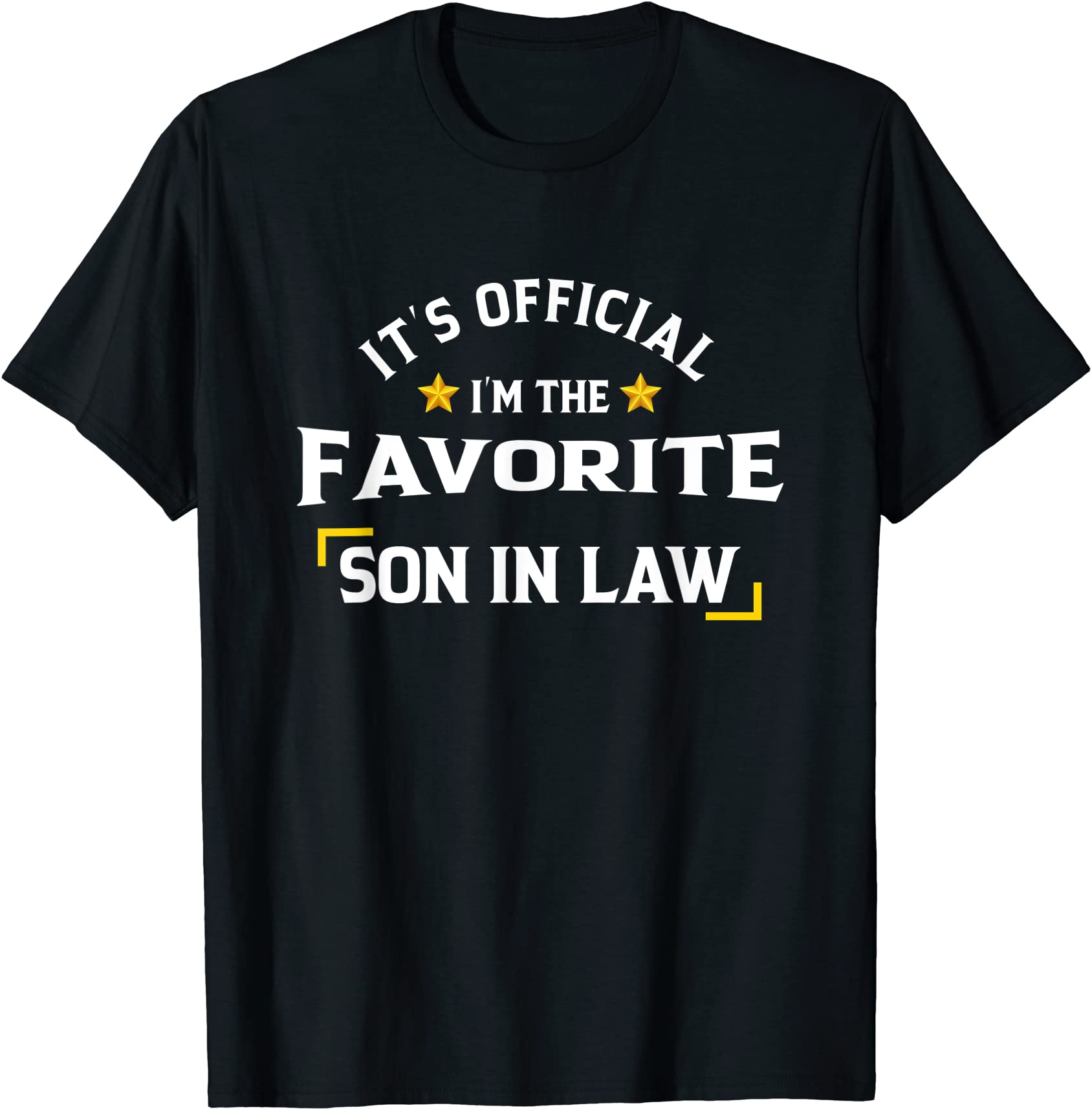 it39s official i39m the favorite son in law t shirt men - Buy t-shirt ...