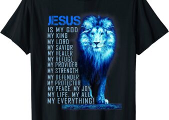 jesus is my god king my lord my savior blue lion christian t shirt men