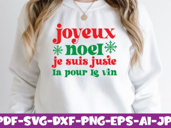 Joyeux noel je suis juste la pour le vin vector clipart