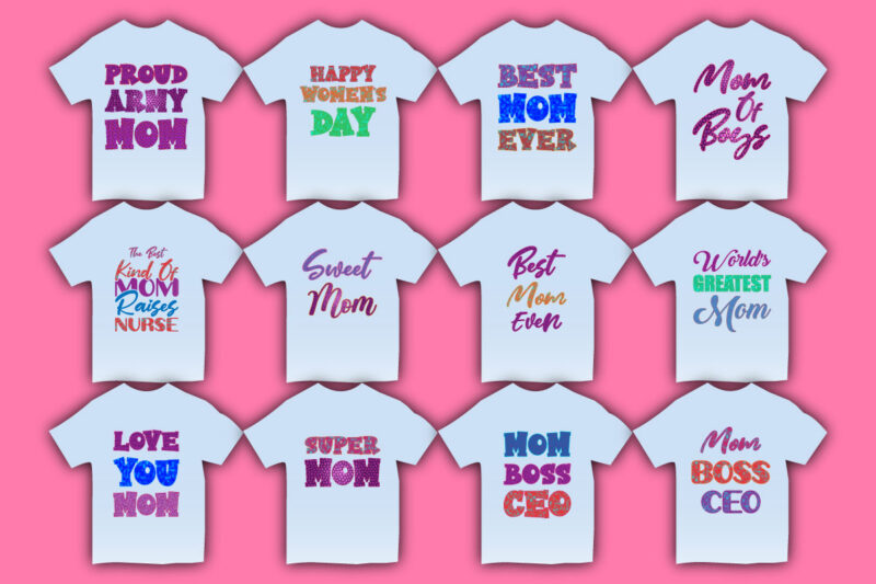 mothers day t-shirt ideas,mother's day t-shirt,mother's day t-shirt design,mother t-shirt design, mother t-shirt uk,mother t-shirt ideas,svg,vector,typography,typography t-shirt,typography t-shirt design,vector design,vintage,t-shirt,t-shirt design,lettering,lettering quote,lettering t-shirt, mom t-shirt,mom t-shirt design,pod design,best t-shirt design,mother