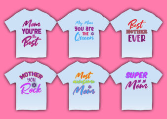 mothers day t-shirt ideas,mother’s day t-shirt,mother’s day t-shirt design,mother t-shirt design, mother t-shirt uk,mother t-shirt ideas,svg,vector,typography,typography t-shirt,typography t-shirt design,vector design,vintage,t-shirt,t-shirt design,lettering,lettering quote,lettering t-shirt, mom t-shirt,mom t-shirt design,pod design,best t-shirt design,mother