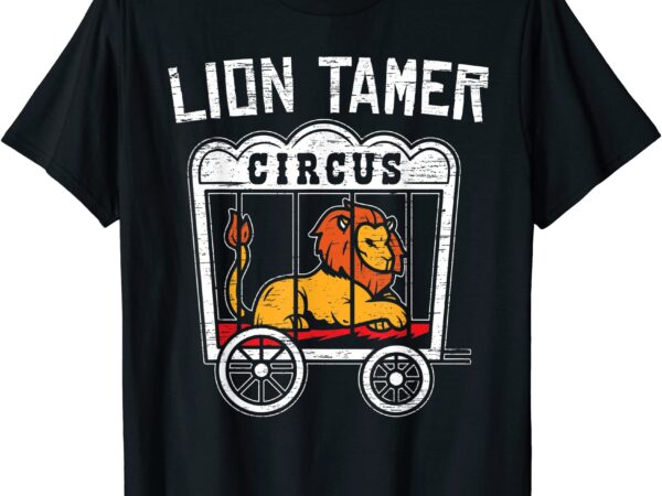 Lion tamer circus event security carnival show t shirt men