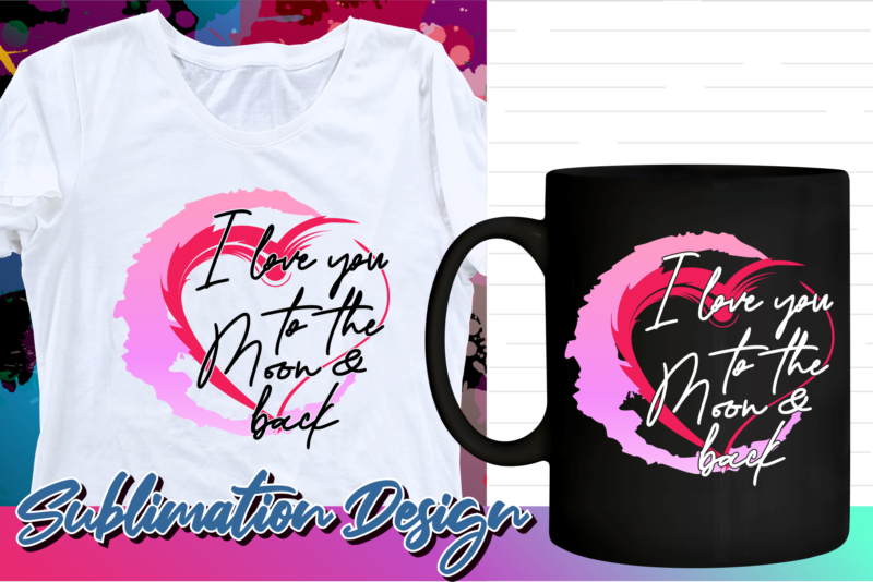 Valentines Day T Shirt Design Bundle, Valentines Svg Design, Valnetine Sublimation Bundle, Funny Valentine’s Day Design, Valentines Graphic Vector