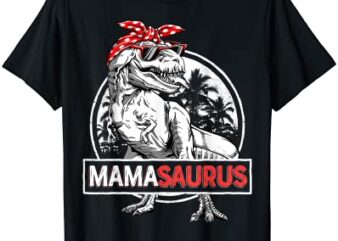 mamasaurus t rex dinosaur funny mama saurus mother39s family t shirt men