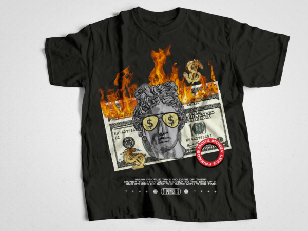 Money on fire urban streetwear t-shirt design bundle, urban streetstyle, pop culture, urban clothing, t-shirt print design, shirt design, retro design