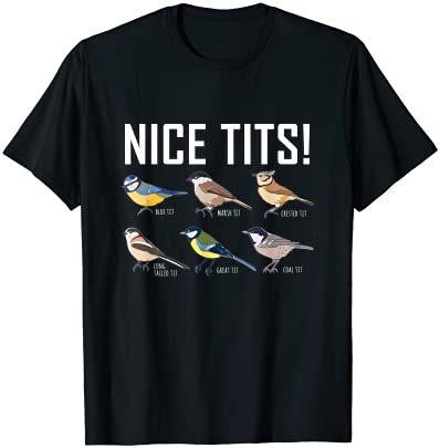 Nice tits bird watcher t shirt men