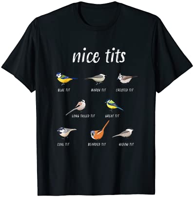 Nice tits funny bird watching christmas gift birder men dad t shirt men