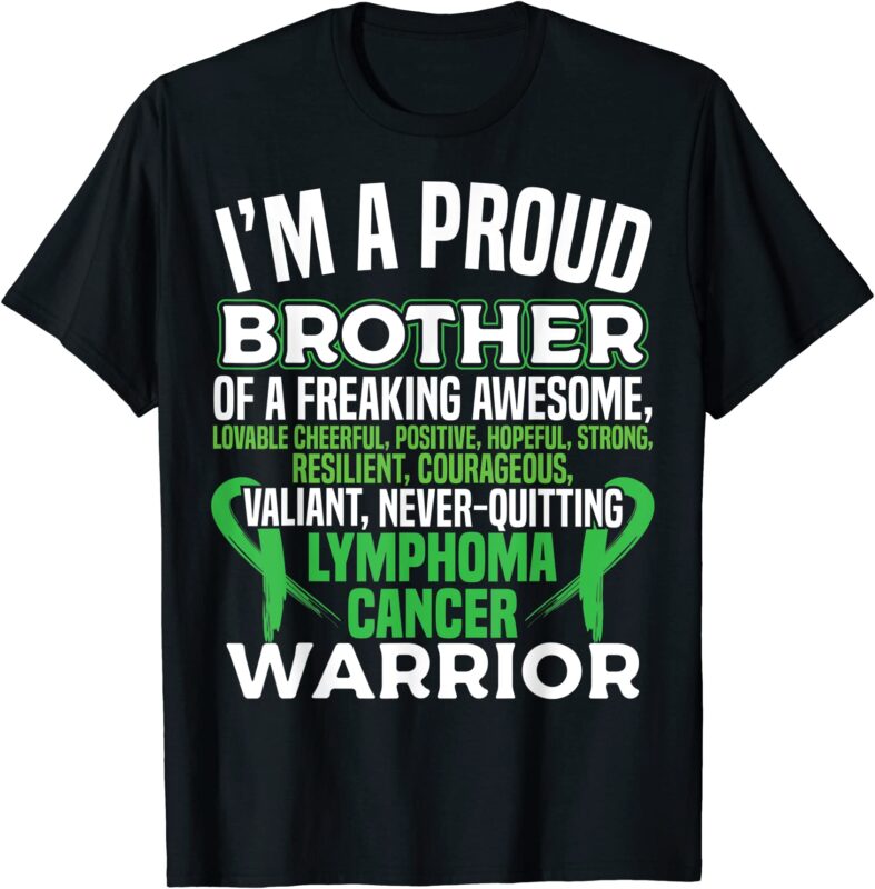 proud brother lymphoma awareness t shirt lime green ribbbon men - Buy t ...