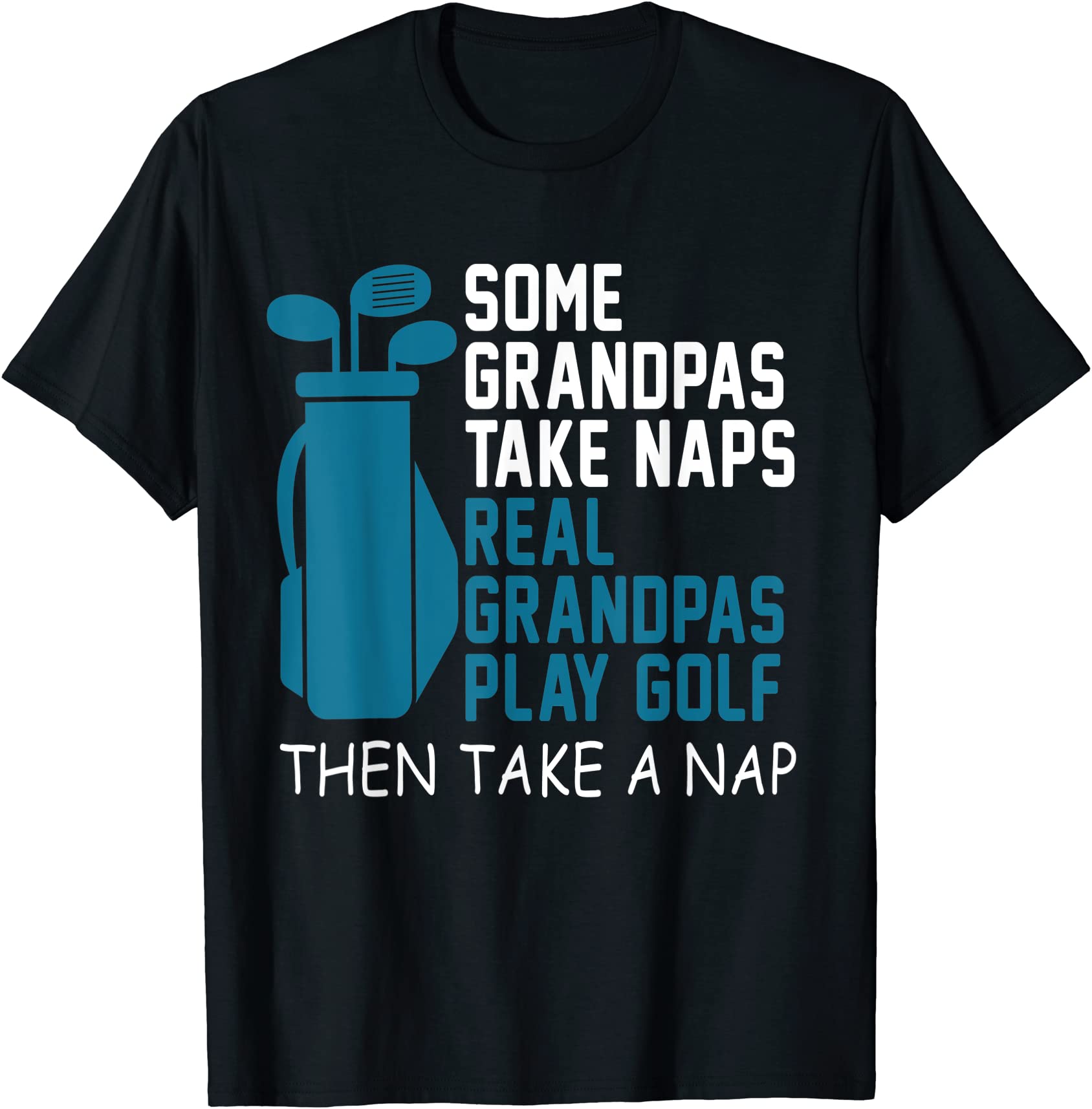 real grandpas play golf then take a nap grandfather gift t shirt men ...