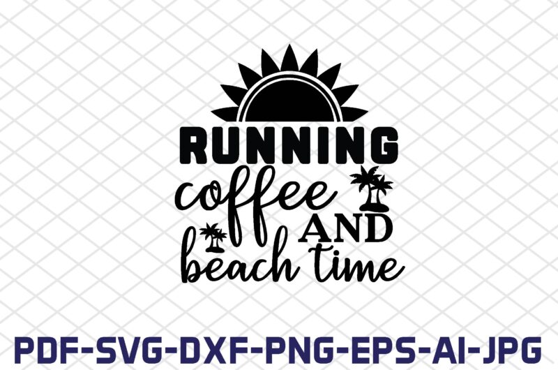running coffee and beach time