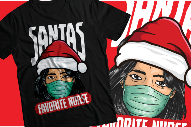 Santa favorited nurse t-shirts design | nurse t-shirt design | Christmas t-shirts