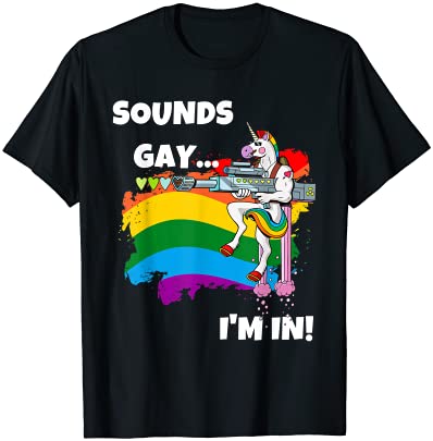 Sounds gay i39m in t shirt funny pride unicorn rainbow shirt t shirt men
