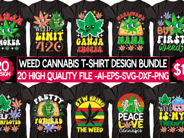 Weed cannabis t-shirt design bundle, t-shirt design,weed design, 420, 60 cannabis tshirt design bundle, blunt svg, btw bring the weed svg design, btw bring the weed tshirt design, cannabis svg, Weed cannabis t-shirt design bundle, t-shirt design,weed design, 420, 60 cannabis tshirt design bundle, blunt svg, btw bring the weed svg design, btw bring the weed tshirt design, cannabis svg,
