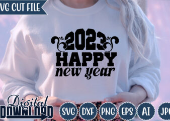 2023 happy new year,New year ,Happy New year,2023,New Year Crew 2023, New Years Eve Shirts svg, New Year svg,free svg , New Years Eve svg, New Years Ever, Party Shirts