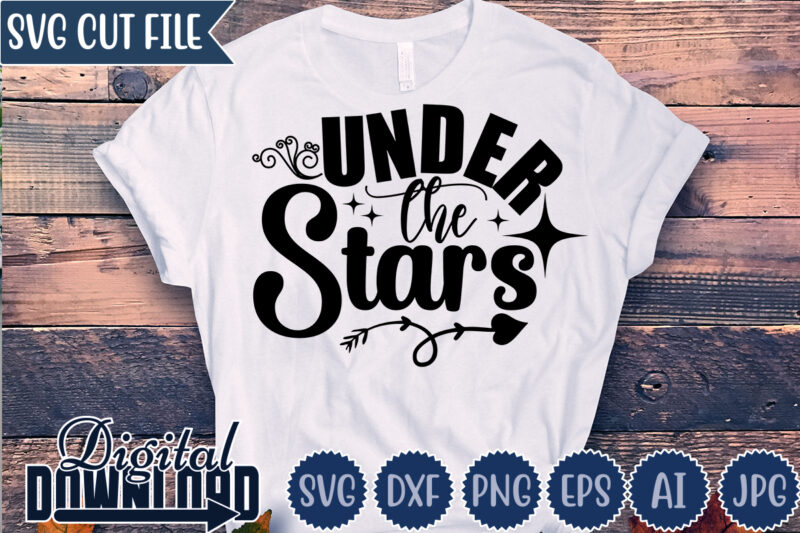 Under The Stars,Valentine ,Valentine svg, Valentine t-shirt,Valentine SVG Design, Kids Valentine svg Bundle, Valentine's Day svg, Love svg, Heart svg, Be mine svg, My first valentine's day,Anti Valentine PNG Bundle,