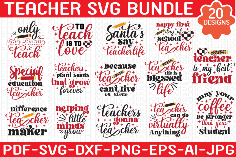 Teacher Svg Bundle, Teacher Svg, Funny Svg, School, Teacher, Shirt Svg, Last Day of School, Cut Files, Svg, Png, Dxf