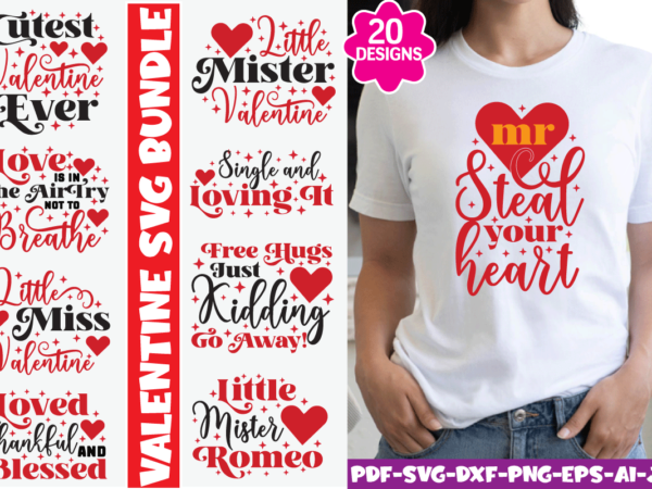 Valentine svg bundle,valentine svg,valentine t-shirt, valentine t-shirt bundle