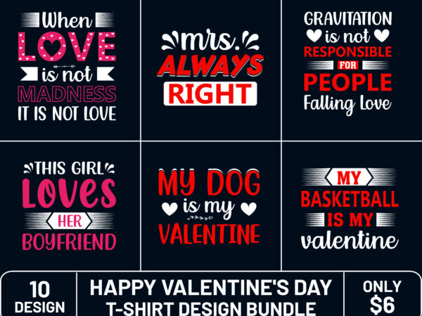 Valentine’s day t-shirt design,valentine day,valentine day tshirt,valentine day tshirt design,valentine day tshirt design bundle,valentine day t-shirt,valentine day t-shirt design,valentine day t-shirt design bundle,valentine day t-shirt amazon,valentine day t-shirt