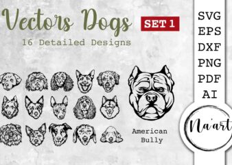 Vectors Dogs, 16 Detailed SVG, Pet Portrait Set 1