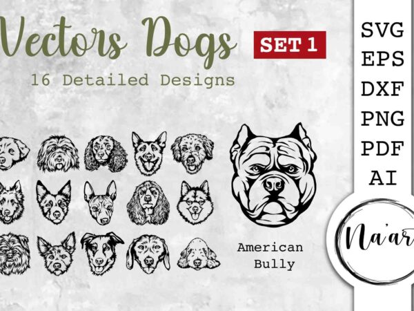 Vectors dogs, 16 detailed svg, pet portrait set 1 t shirt vector art