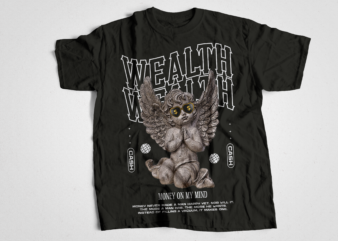 WEALTH trendy streetwear t shirt design and typography | Urban Streetwear T-Shirt Design Bundle, Urban Streetstyle, Pop Culture, Urban Clothing, T-Shirt Print Design, Shirt Design, Retro Design