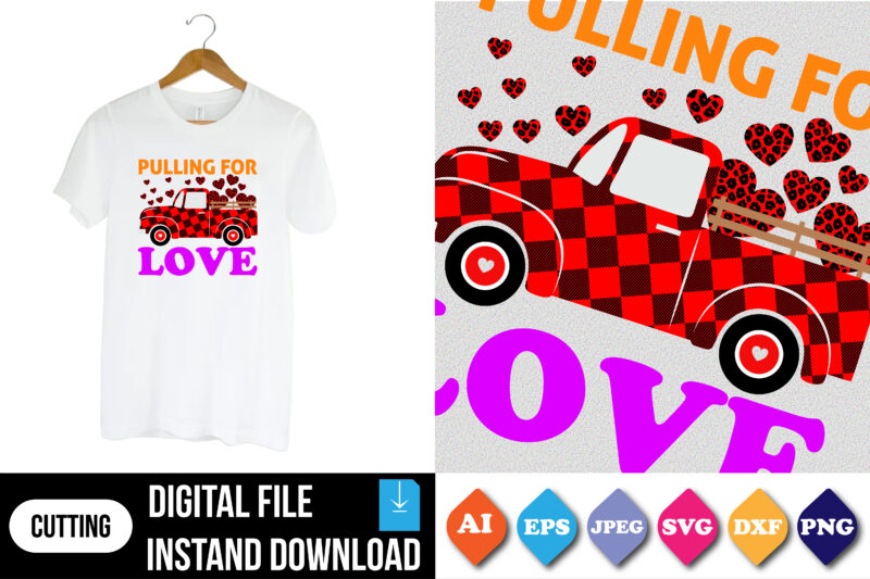 pulling for love valentine t-shirt