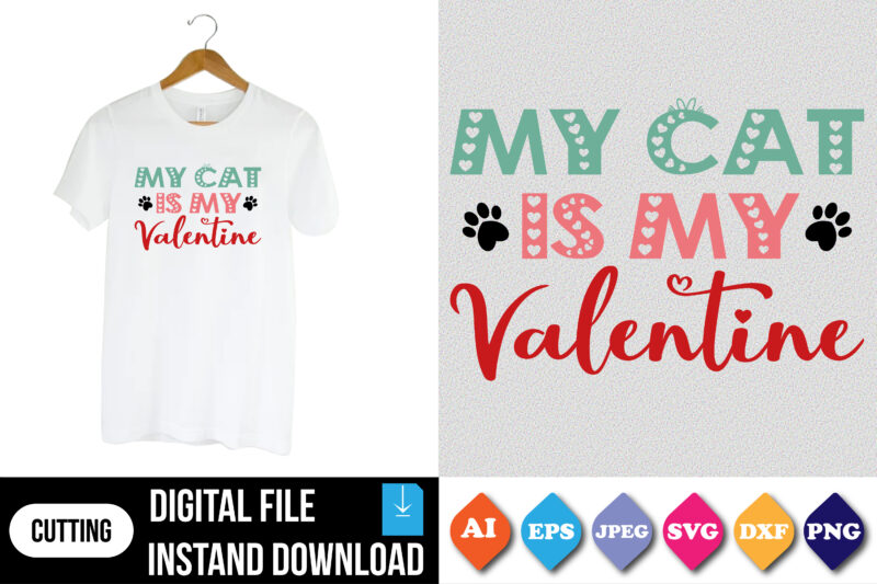 my cat is my valentine shirt