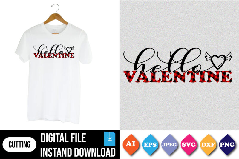 hello valentine shirt print template