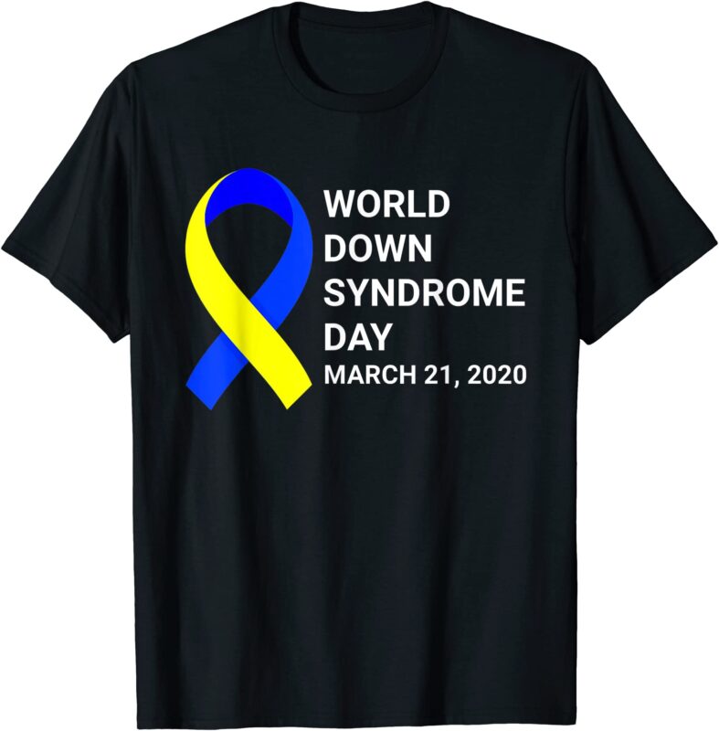 world down syndrome day t shirt 2020 down syndrome awareness t shirt ...