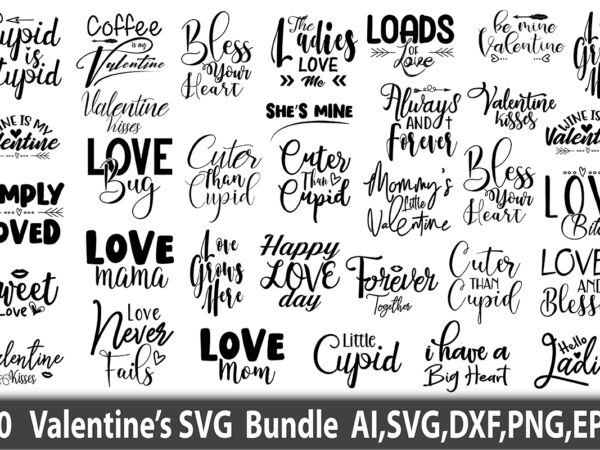 Valentines svg bundle t shirt vector art