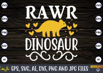 Rawr dinosaur,Dinosaur, png, svg,Dinosaur svg Bundle, Birthday Pack, Jurassic park, kids dinosaur svg, Dinosaur Bundle svg,png, svg,Dinosaur SVG, Dinosaurs Clipart, Baby Dinosaur Svg, Jurassic Clipart, Dinosaur Bundle svg for Cricut,