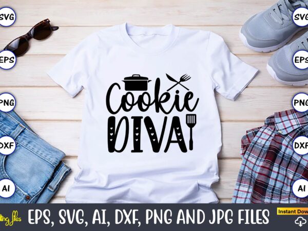 Cookie diva,cookie, cookie t-shirt, cookie design, cookie t-shirt design, cookie svg bundle, cookie t-shirt bundle, cookie svg vector, cookie t-shirt design bundle, cookie png, cookie png design,cookie monster svg bundle,cookie