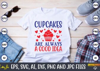 Cupcakes are always a good idea,Cupcake, Cupcake svg,Cupcake t-shirt, Cupcake t-shirt design,Cupcake design,Cupcake t-shirt bundle,Cupcake SVG bundle, Cake Svg Cutting Files, Cakes svg, Cupcake Svg file,Cupcake SVG,Cupcake Svg Cutting Files,cupcake vector,Cupcake svg cutting files,Sweet Cupcake SVG,Cupcake svg cricut,Dessert Cup cake svg,Cupcake SVG, cupcake bundle svg, cupcake svg, cupcake clipart, cupcake vector, cupcake Baker, Bakery, Cake Baker, Bread Baker, Chef, Cooking, Baking Lover, Cupcake,Cupcake bundle svg,cupcake svg,cupcake clipart,party cupcake svg,cupcake vector,cupcake silhouette,cupcake svg,Cupcake svg,Cupcake Svg Bundle, Cupcake Clipart, Cupcake Png,Cherry Svg, Cupcakes Svg,Cupcake svg, Cake Cut file, Cupcake bundle svg, Dessert svg, Birthday cake svg, Eps, Digital Download,Cupcake SVG, SVG, Cupcake Clipart, Cupcake Cricut, Happy Cupcake