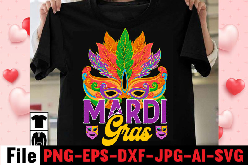 Mardi Gras T-shirt Design,Mardi Gras Svg, Louisiana Svg, Kids Mardi Gras Svg, , Fat Tuesday, Girl Mardi Gras Shirt Svg Files for Cricut & Silhouette, Png,Mardi Gras Mask svg, Carnival